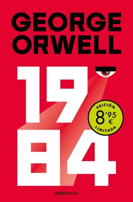 1984 EDICION DEFINITIVA AVALADA POR THE ORWELL ESTATE CAM