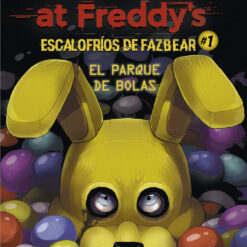 Five Nights at Freddy's Escalofrios de Fazbear 1