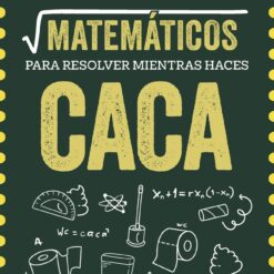 Enigmas matematicos para resolver mientras haces caca
