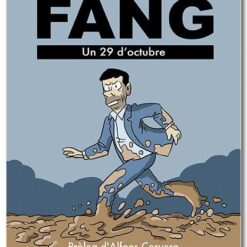 Fang. Un 29 d'octubre