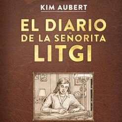 El Diario De La Señorita Litgi