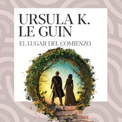 El lugar del comienzo