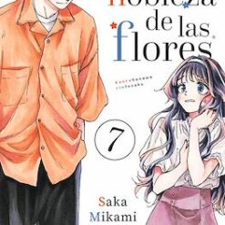 La nobleza de las flores 07 - Fin del verano