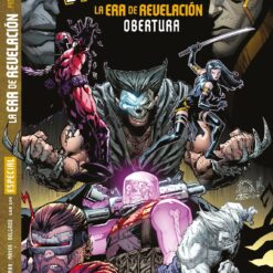 Patrulla-X La Era de La Revelacion  Obertura 100