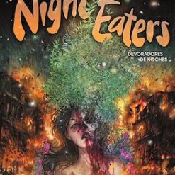 The Night Eaters 3 (Devoradores De Noches)
