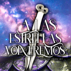 A las estrellas volveremos