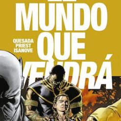 Marvel Knights. El Mundo Que Vendra 3 De 6